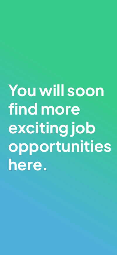 More exciting jobs will be available here soon.