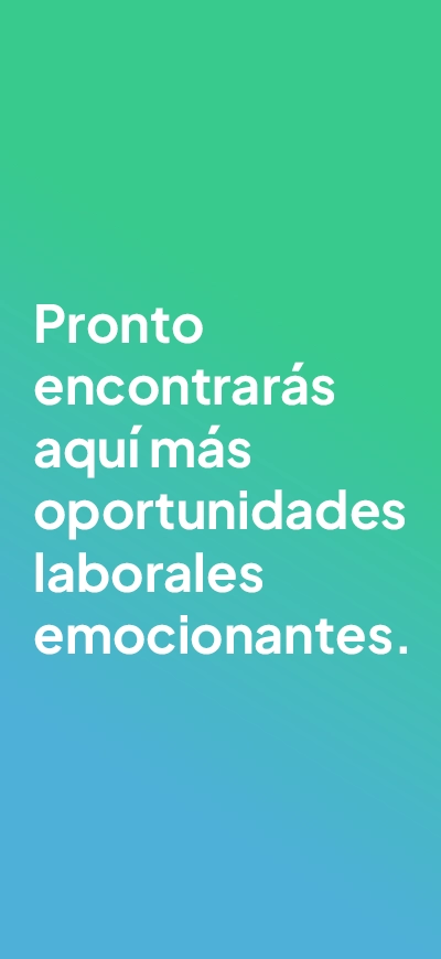 Pronto habrá más trabajos interesantes disponibles aquí.